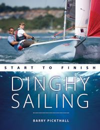 Book Cover for Dinghy Sailing Start to Finish by Barry Pickthall