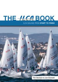 Book Cover for The ILCA Book by Tim Davison, Jon Emmett
