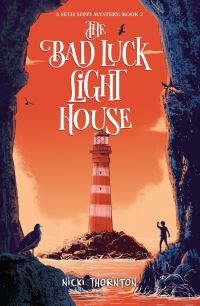 Book Cover for The Bad Luck Lighthouse by Nicki Thornton