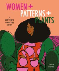 Book Cover for Women + Patterns + Plants by Sarina Mantle