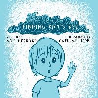 Book Cover for Finding Ray's Key by Sam Goddard