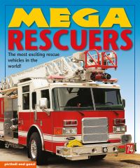 Book Cover for Mega Rescuers by Chez Picthall, Christiane Gunzi