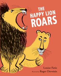 Book Cover for The Happy Lion Roars by Louise Fatio