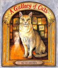Book Cover for A Gallery of Cats by Ruth Brown