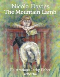 Book Cover for The Mountain Lamb by Nicola Davies