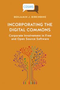 Book Cover for Incorporating the Digital Commons by Benjamin J Birkinbine