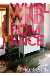Book Cover for Whirlwind Romance by Sam Thompson
