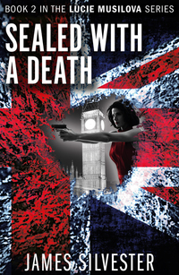 Book Cover for Sealed With a Death by James Silvester
