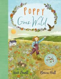 Book Cover for Poppy Goes Wild by Nick Clarke Powell