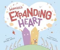Book Cover for Harriet's Expanding Heart by Rachel Brace