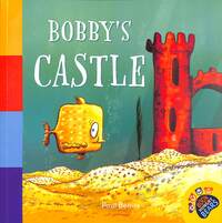 Book Cover for Bobby's Castle by Paul Beavis