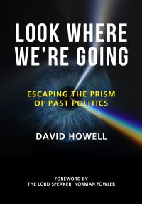 Book Cover for Look Where We're Going by David Howell