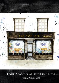 Book Cover for Four Seasons at the Fish Deli by Nick Legg, Michele Legg, Fish Deli Firm