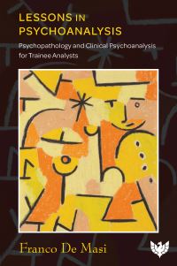 Book Cover for Lessons in Psychoanalysis by Franco De Masi
