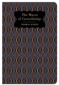 Book Cover for The Mayor of Casterbridge by Thomas Hardy