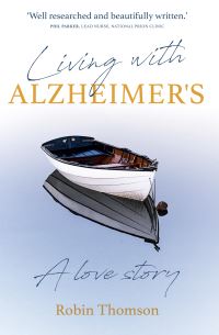 Book Cover for Living With Alzheimer's by Robin Thomson
