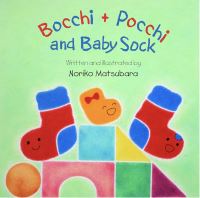 Book Cover for Bocchi and Pocchi and Baby Sock by Noriko Matsubara