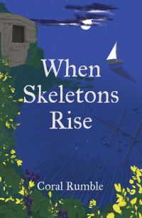 Book Cover for When Skeletons Rise by Coral Rumble