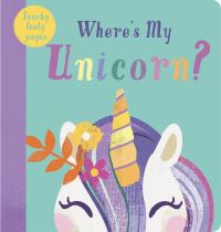 Book Cover for Where's My Unicorn? by Becky Davies