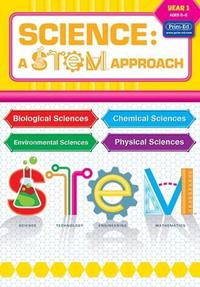 Book Cover for Science: A Stem Approach (Year 1 ) by PrimEd Publishing