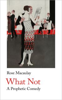 Book Cover for What Not by Rose Macaulay
