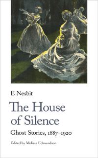 Book Cover for The House of Silence by E Nesbit