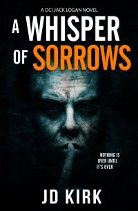 Book Cover for A Whisper of Sorrows by J D Kirk