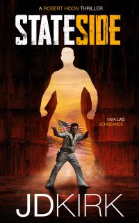 Book Cover for Stateside by J D Kirk