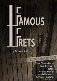 Book Cover for Famous Frets by Steve Clarke