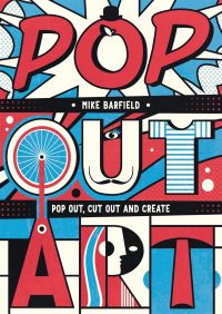 Book Cover for Pop Out Art by Mike Barfield