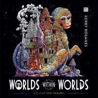 Book Cover for Worlds Within Worlds by Kerby Rosanes