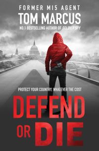 Book Cover for Defend or Die by Tom Marcus
