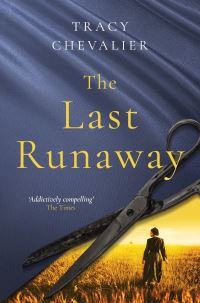 Book Cover for The Last Runaway by Tracy Chevalier