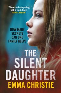 Book Cover for The Silent Daughter by Emma Christie