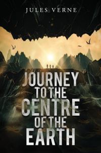 Book Cover for Journey to the Centre of the Earth by Jules Verne