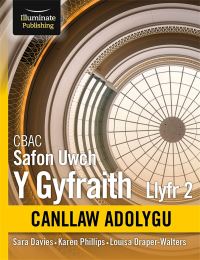Book Cover for CBAC Safon Uwch Y Gyfraith. Llyfr 2 Canllaw Adolygu by Sara Davies, Karen Phillips, Louisa DraperWalters, Welsh Joint Education Committee