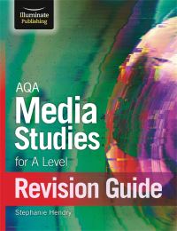 Book Cover for AQA Media Studies For A Level Revision Guide by Stephanie Hendry