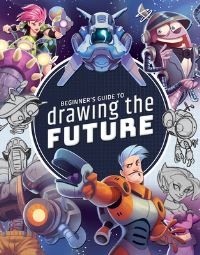 Book Cover for Beginner's Guide to Drawing the Future by 