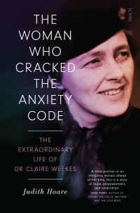Book Cover for The Woman Who Cracked the Anxiety Code by Judith Hoare