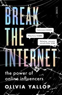 Book Cover for Break the Internet by Olivia Yallop