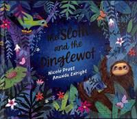 Book Cover for The Sloth and the Dinglewot by Nicole Prust
