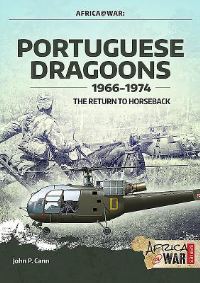 Book Cover for Portuguese Dragoons, 1966-1974 by John P Cann