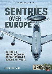 Book Cover for Sentries Over Europe by Sérgio Santana