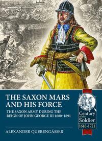 Book Cover for The Saxon Mars and His Force by Alexander Querengässer