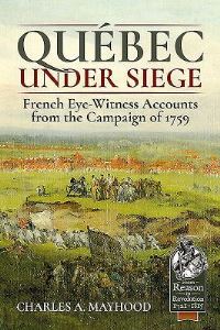 Book Cover for Québec Under Siege by Charles A Mayhood