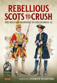 Book Cover for Rebellious Scots to Crush by Andrew Bamford