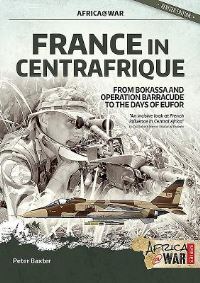 Book Cover for France in Centrafrique by Peter Baxter