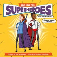 Book Cover for Self-Help for Superheroes by Dan Whitehead
