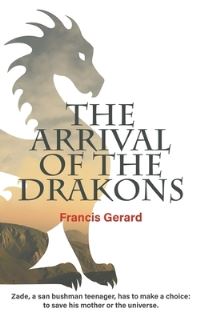 Book Cover for Arrival of the Drakons, The by Francis Gerard