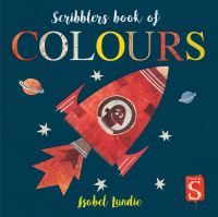 Book Cover for Scribblers Book of Colours by Isobel Lundie
